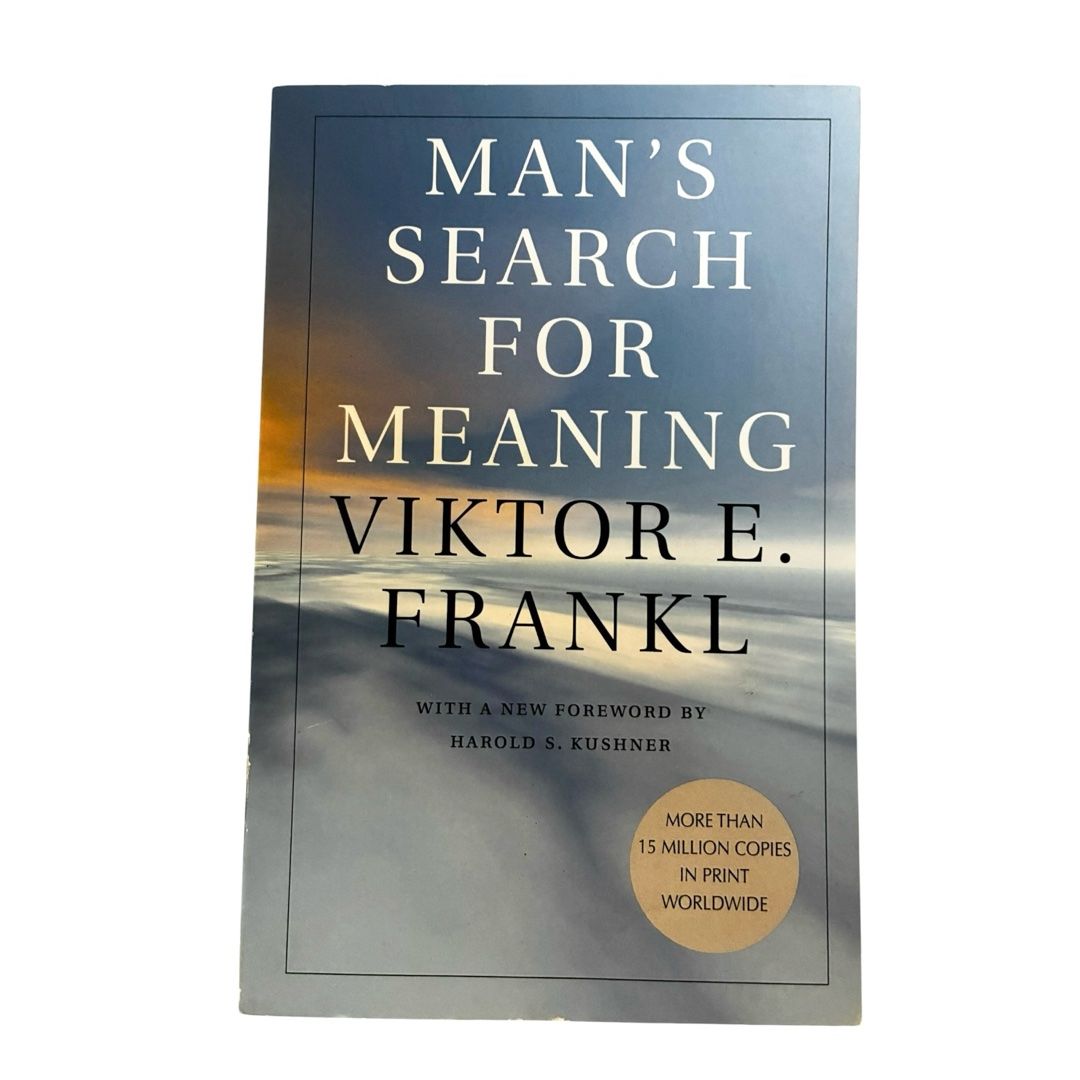 Man's Search for Meaning