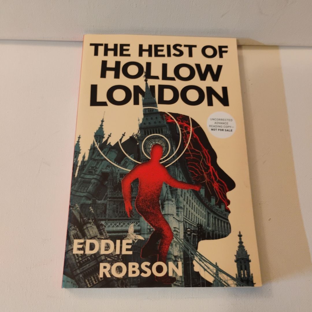 The Heist of Hollow London
