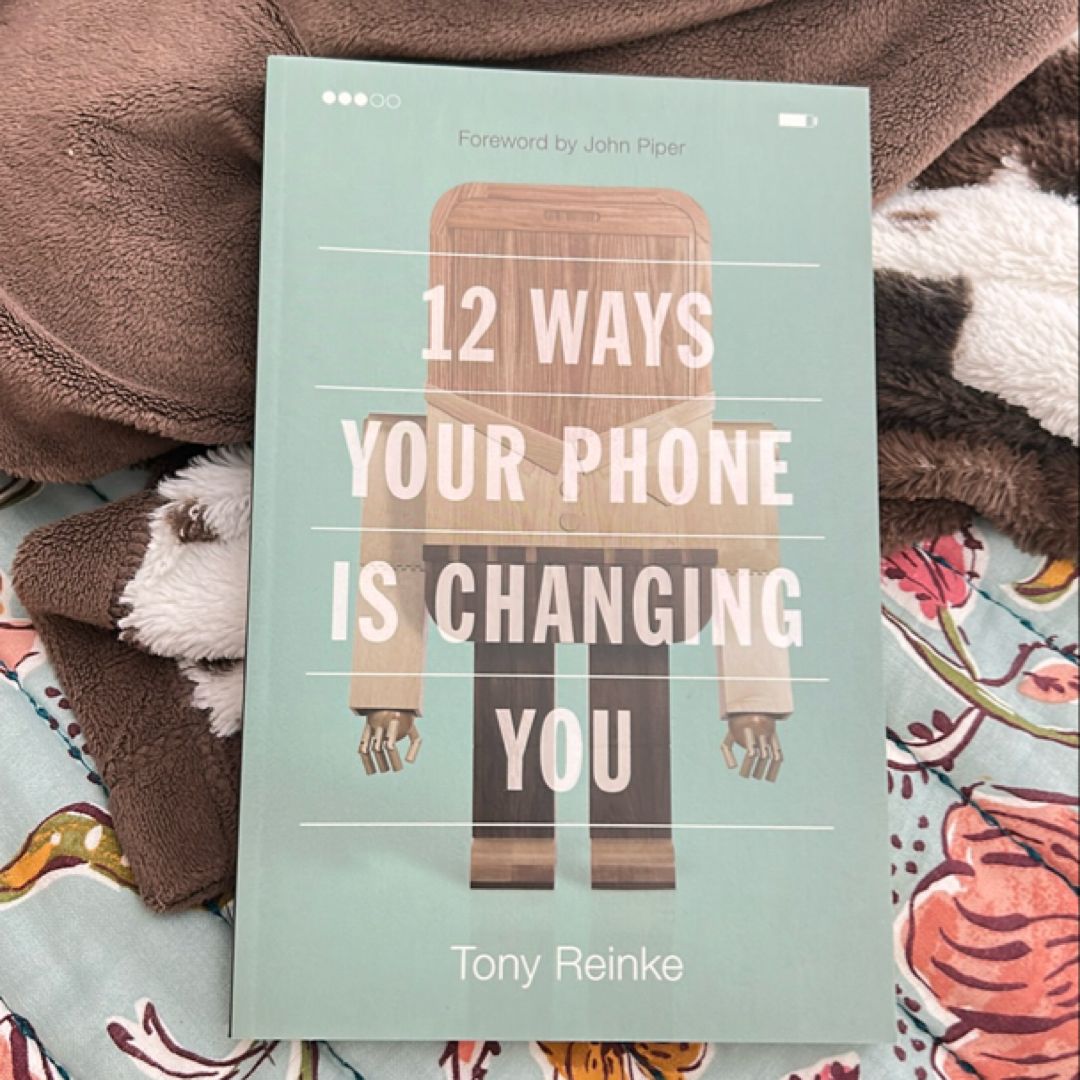 12 Ways Your Phone Is Changing You