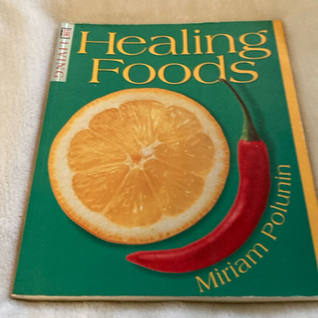 Healing Foods