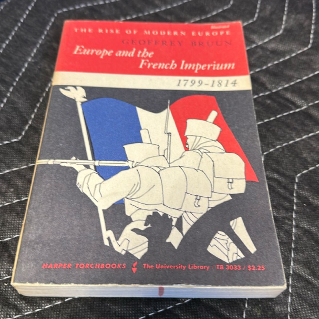 Europe and the French imperium 1799 to 1814