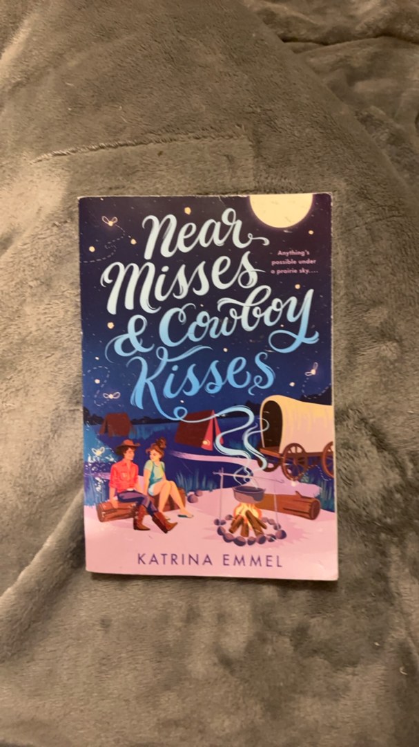 Near Misses and Cowboy Kisses
