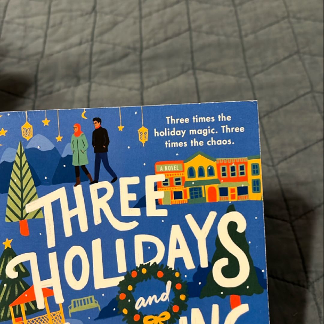 Three Holidays and a Wedding