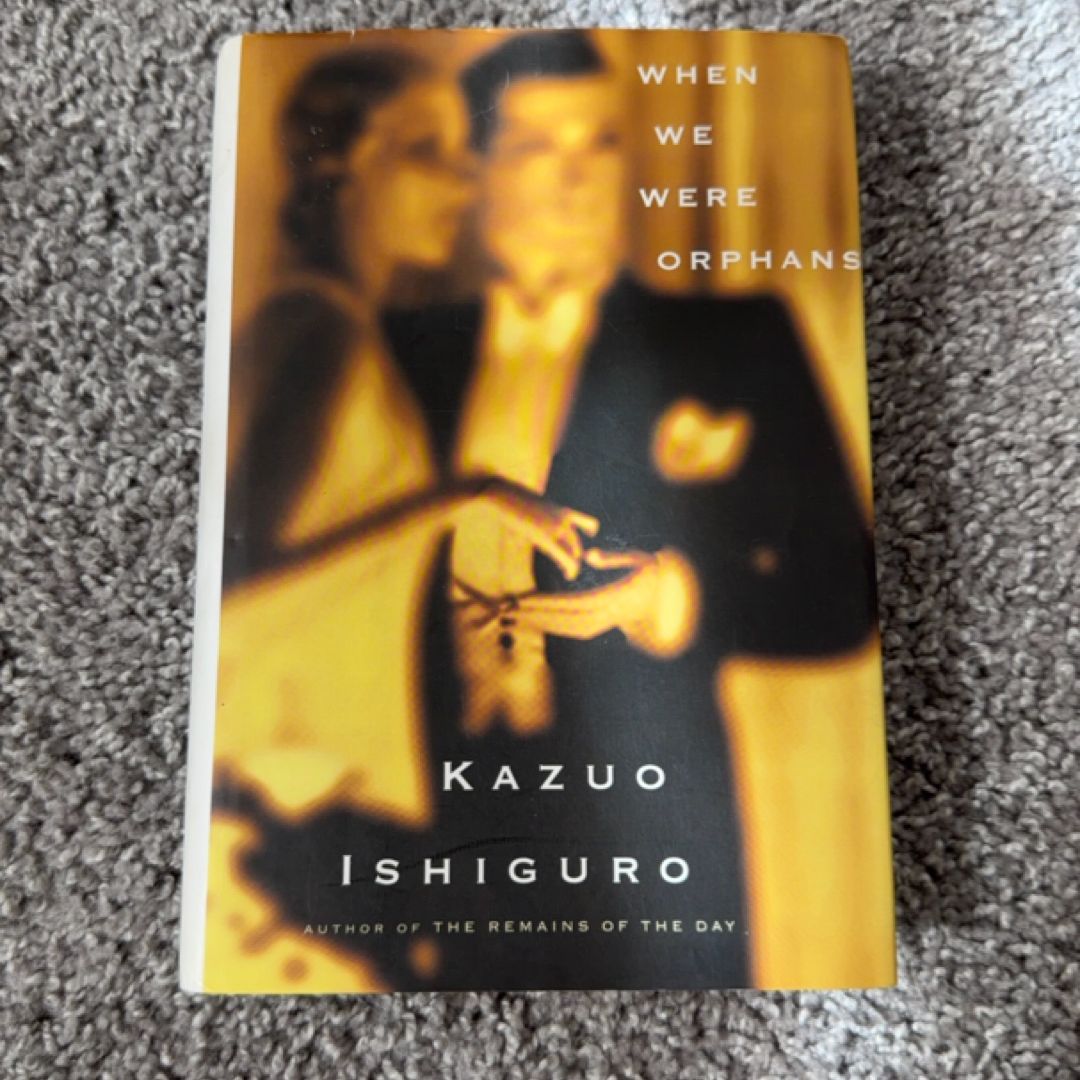 When We Were Orphans (First Edition)