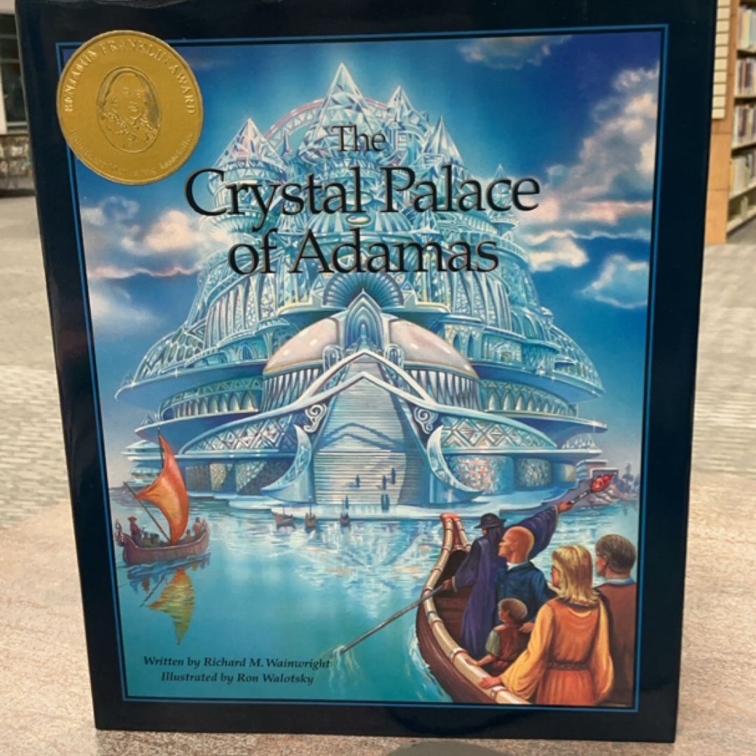 The Crystal Palace of Adamas  (signed by author and illustrator)