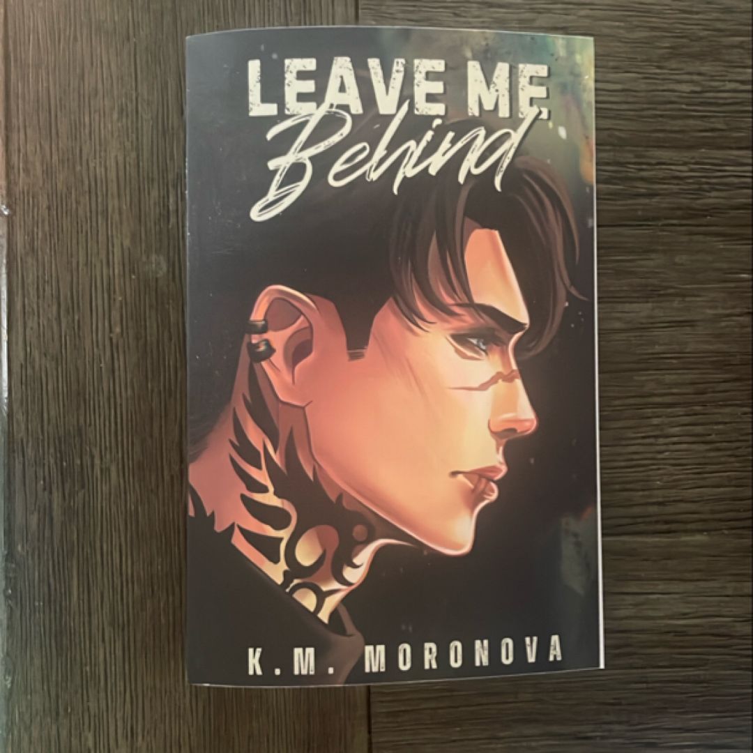Leave Me Behind