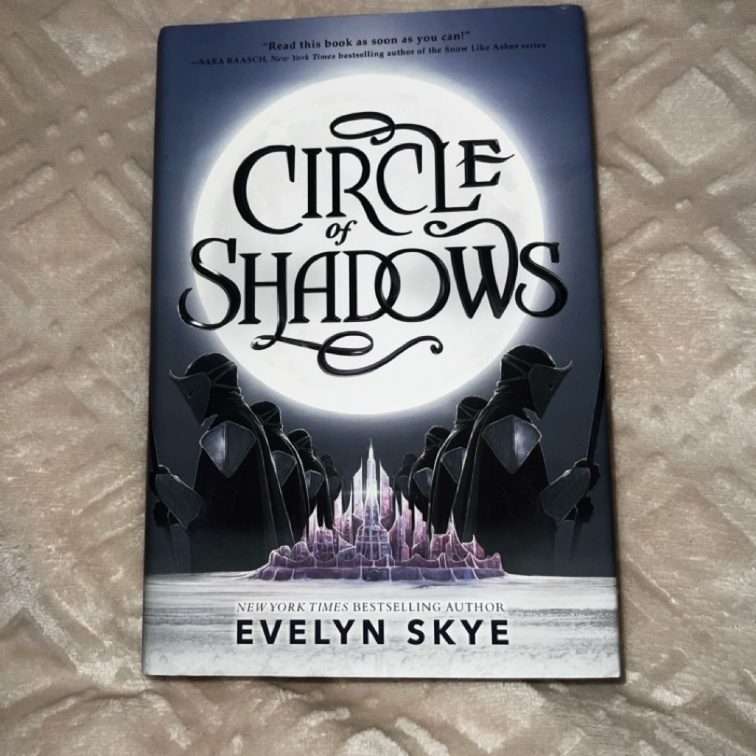 Circle of Shadows
