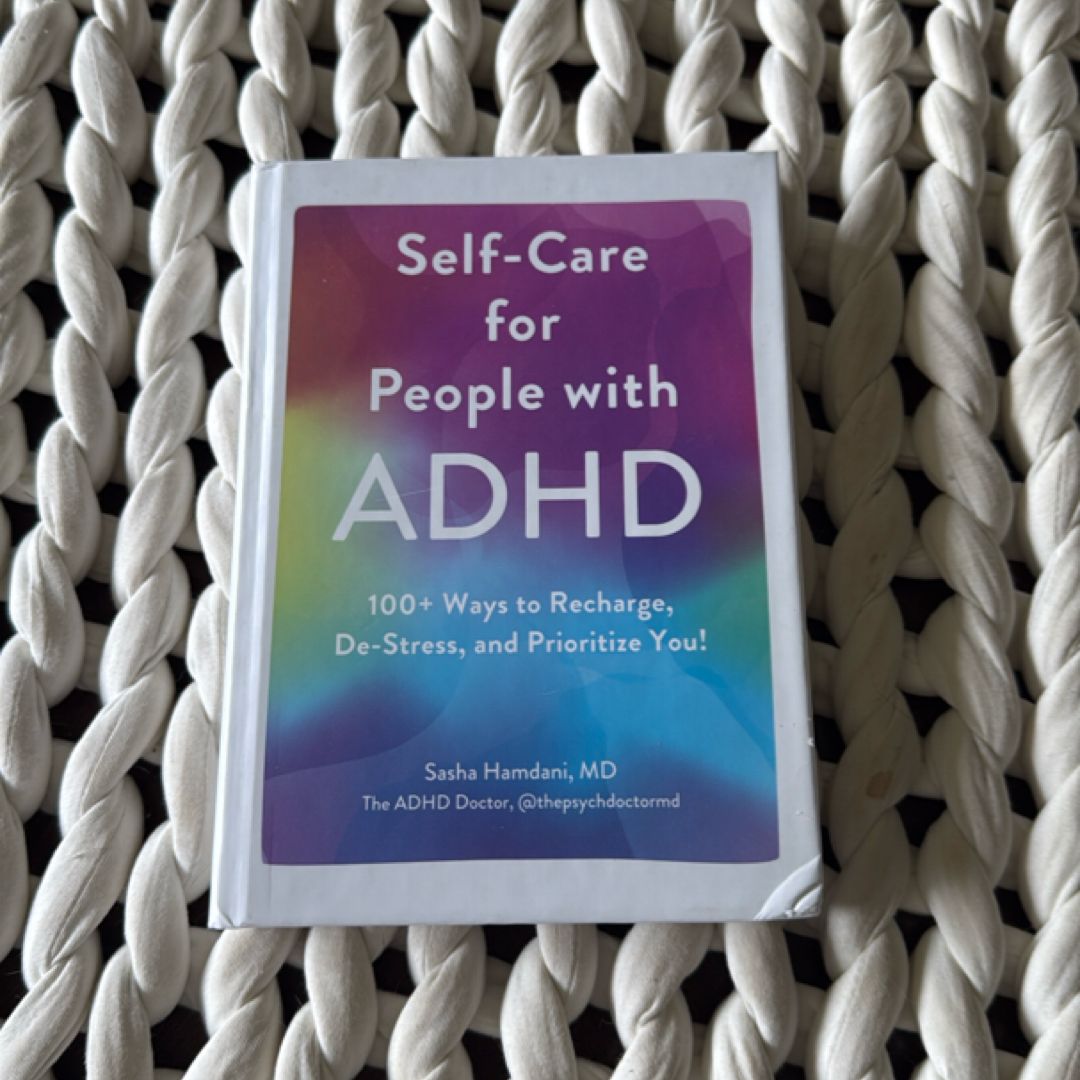 Self-Care for People with ADHD