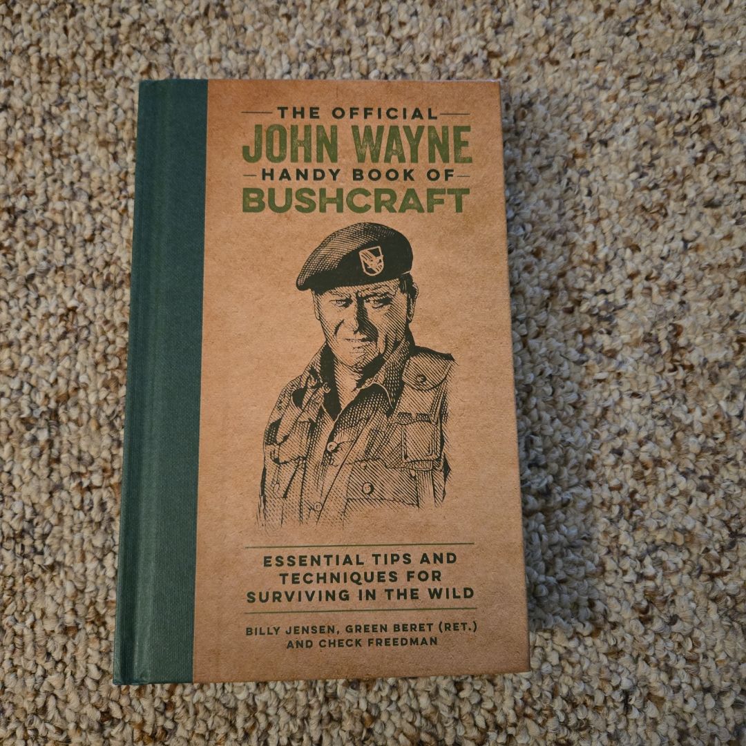 The Official John Wayne Handy Book of Bushcraft