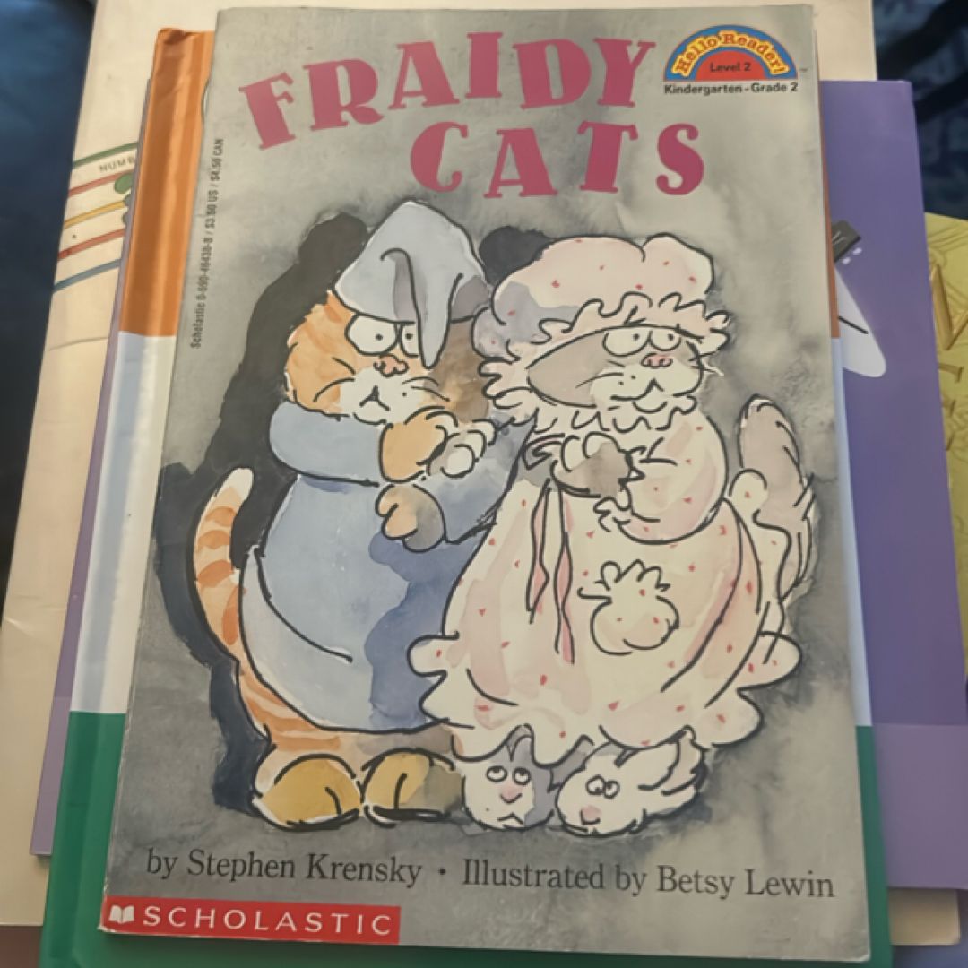 Fraidy Cats