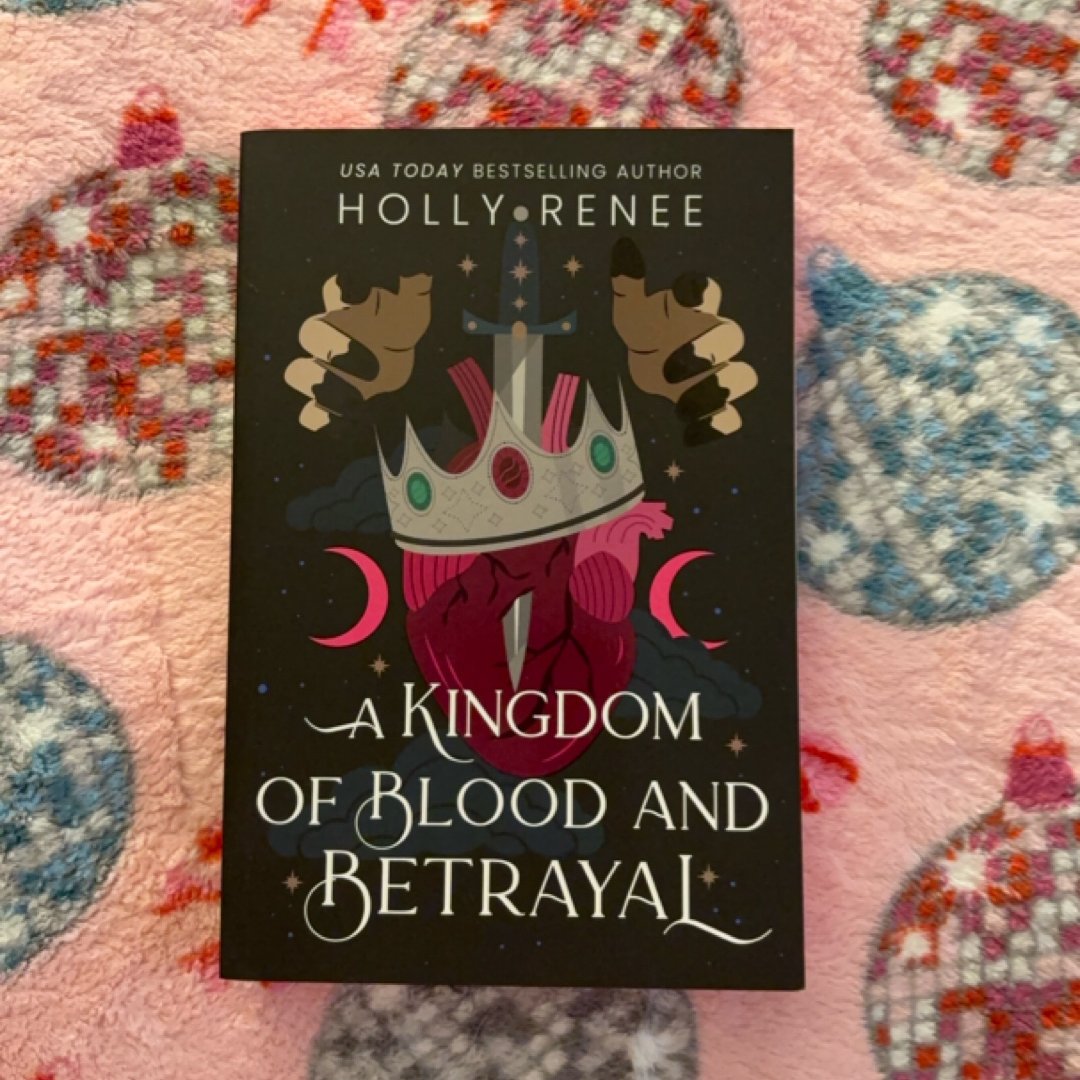 A Kingdom of Blood and Betrayal