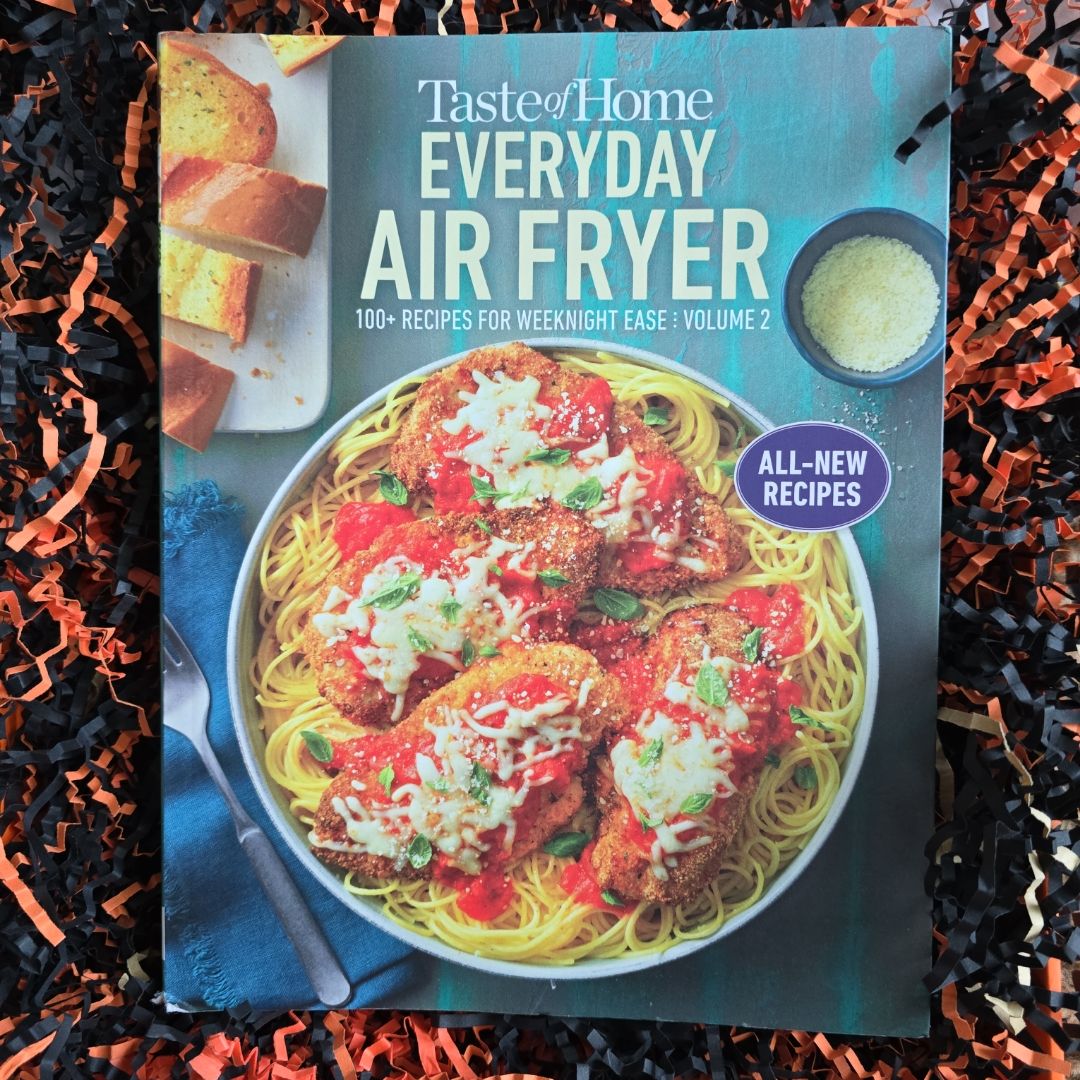 Taste of Home Everyday Air Fryer Vol 2