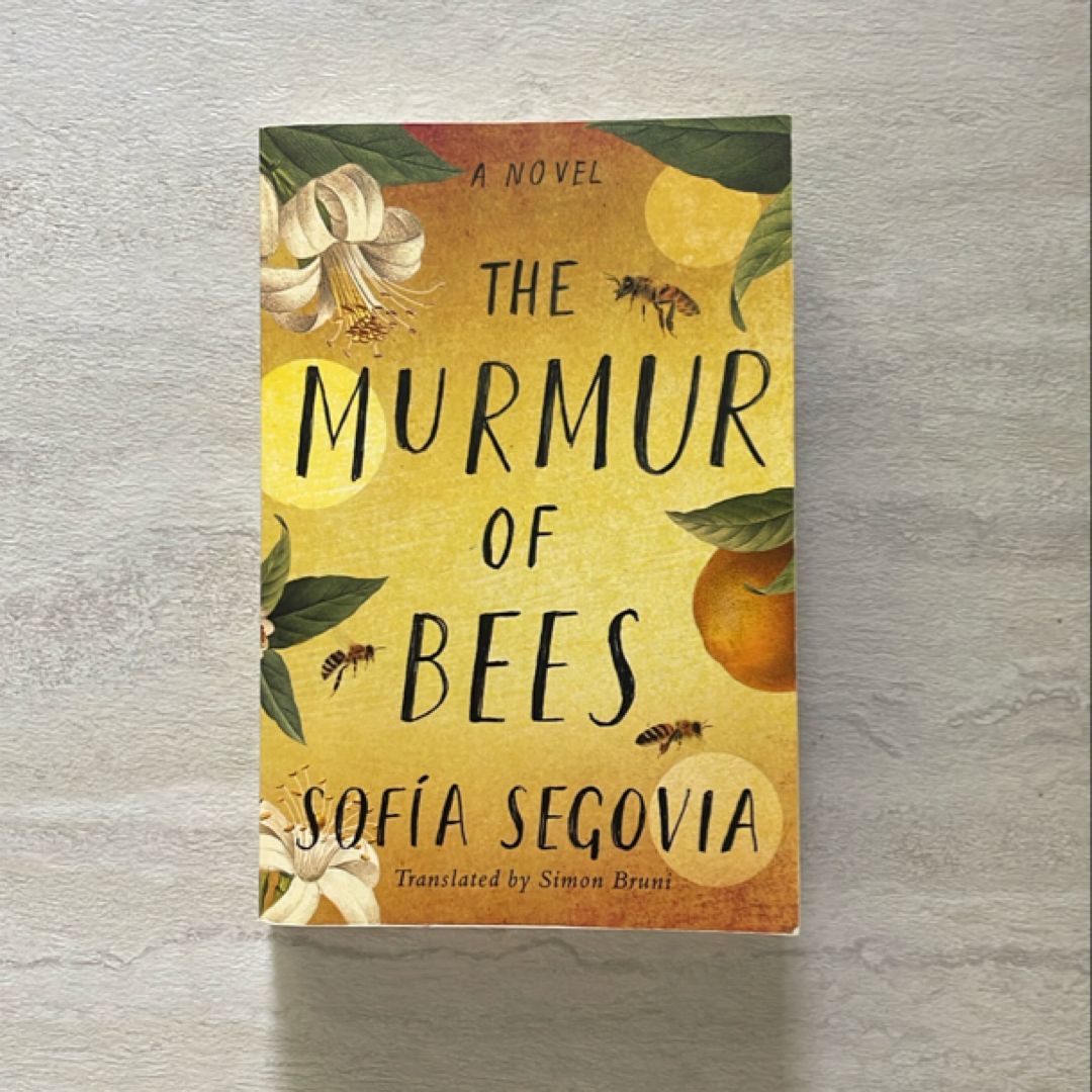 The Murmur of Bees