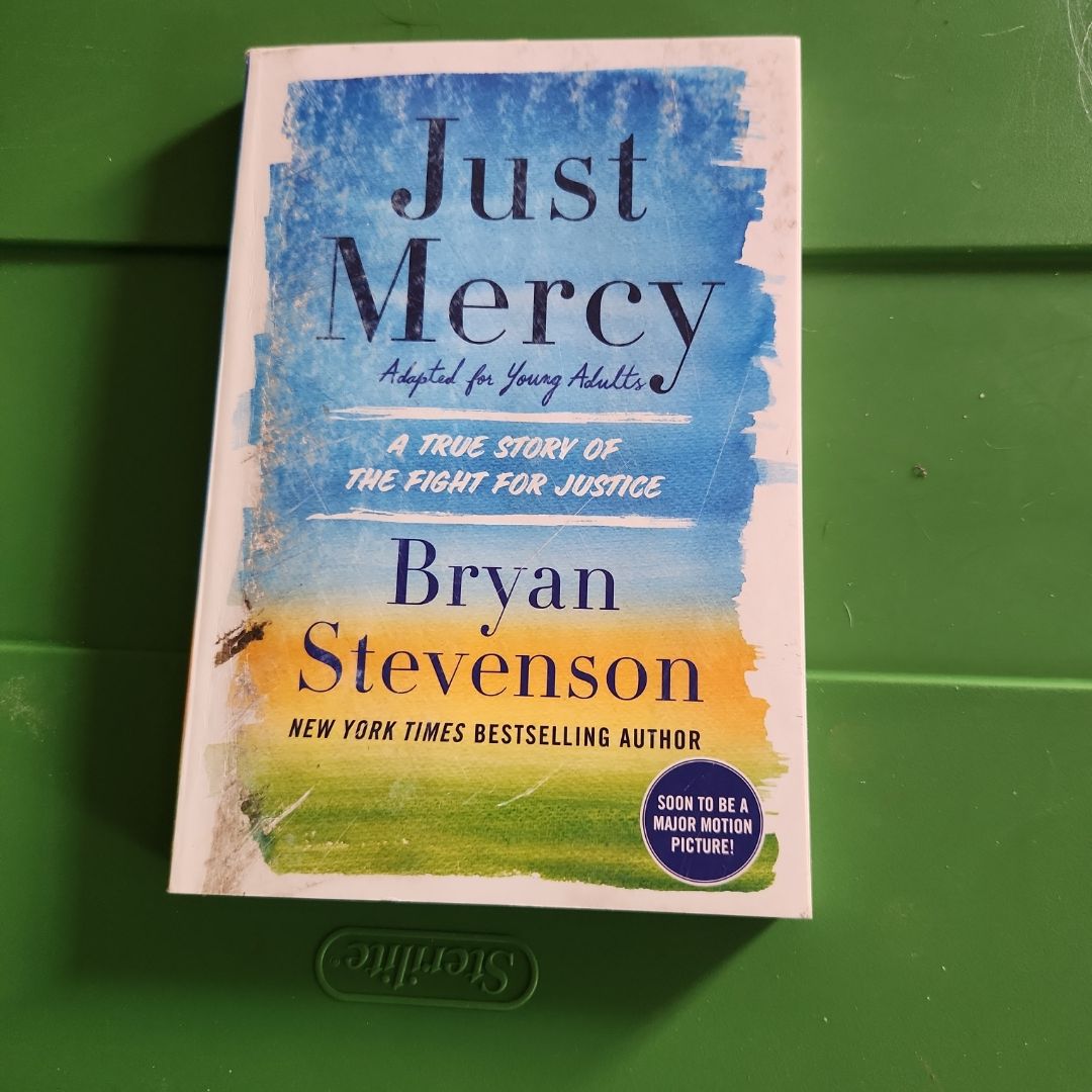 Just Mercy (Adapted for Young Adults)