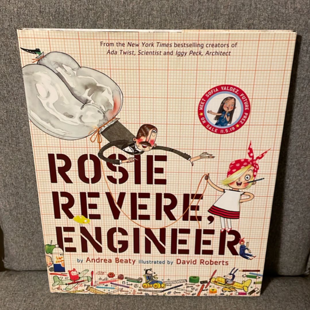 Rosie Revere, Engineer