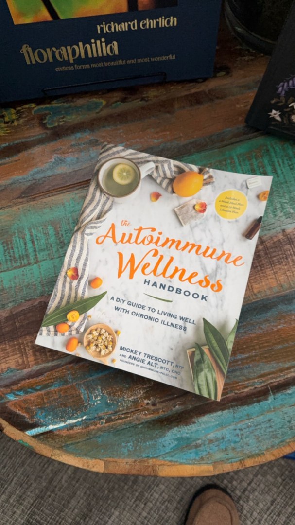 The Autoimmune Wellness Handbook