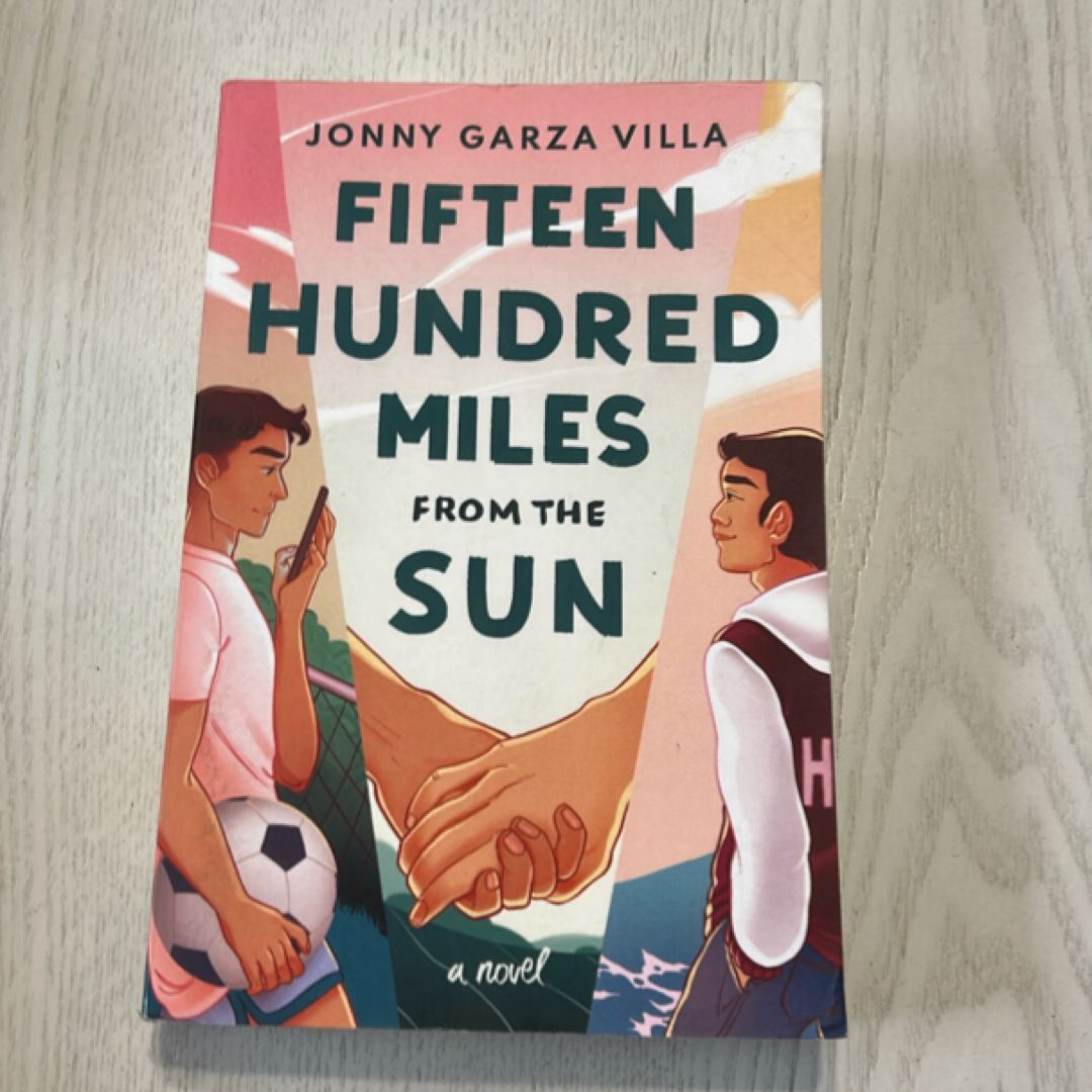 Fifteen Hundred Miles from the Sun
