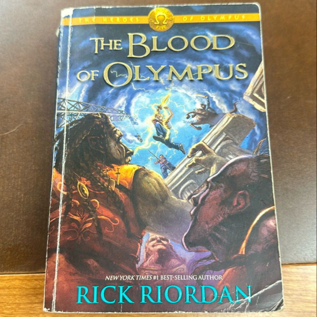 The Blood of Olympus (Heroes of Olympus, Book Five)