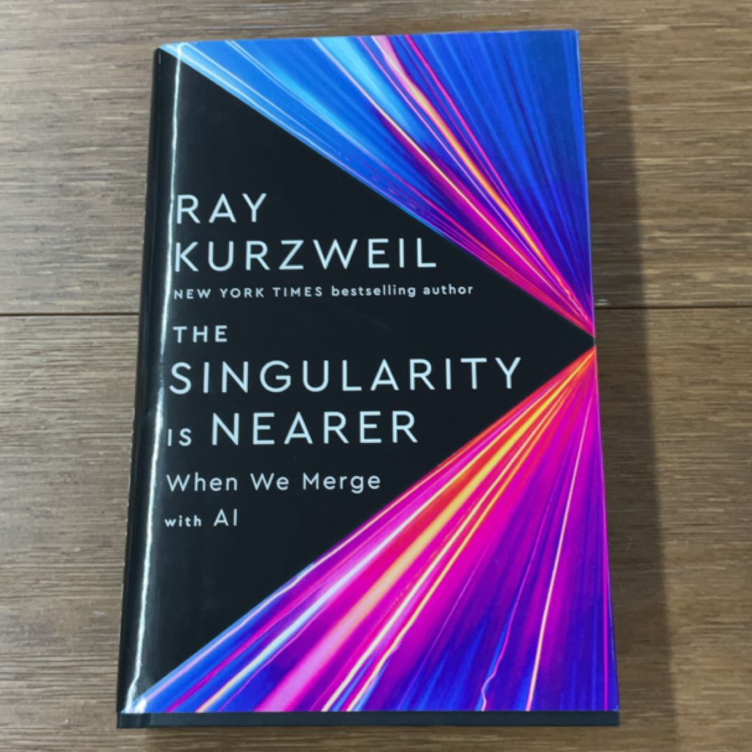 The Singularity Is Nearer