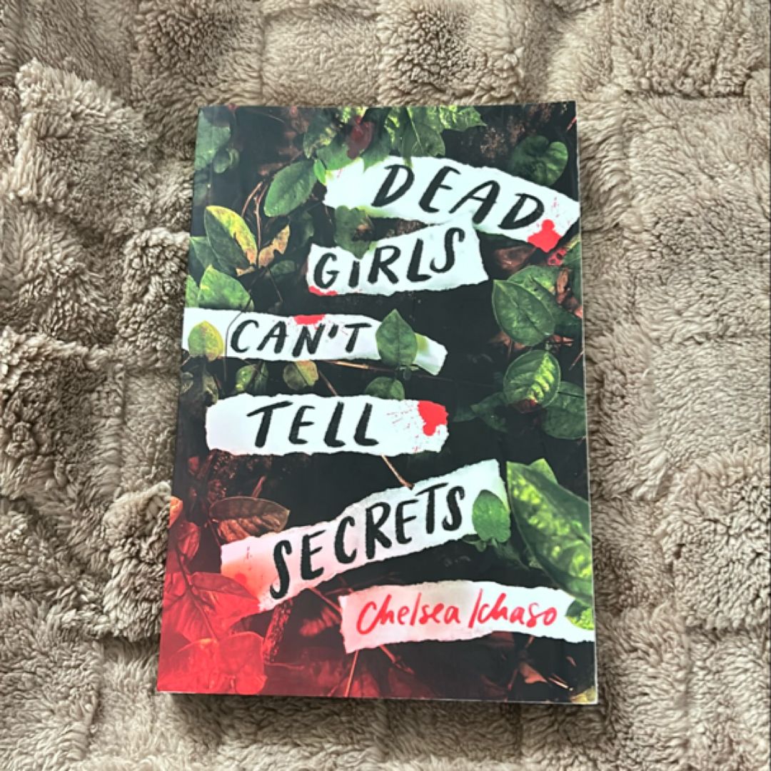 Dead Girls Can't Tell Secrets