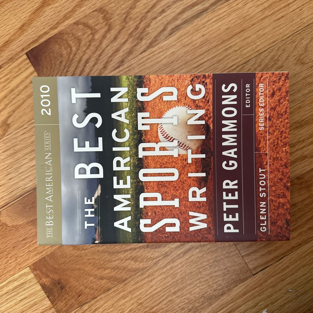 The Best American Sports Writing 2010