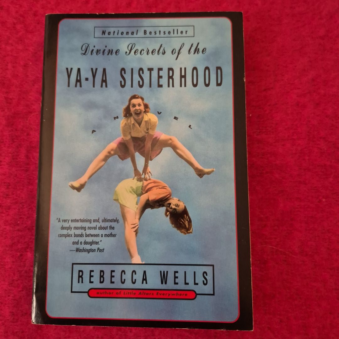 Divine Secrets of the Ya-Ya Sisterhood