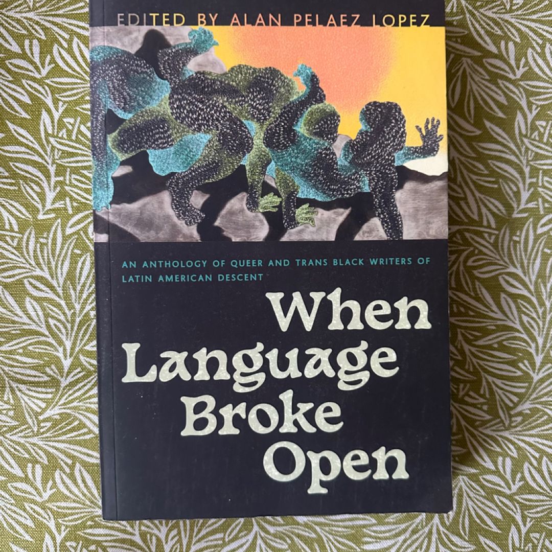 When Language Broke Open