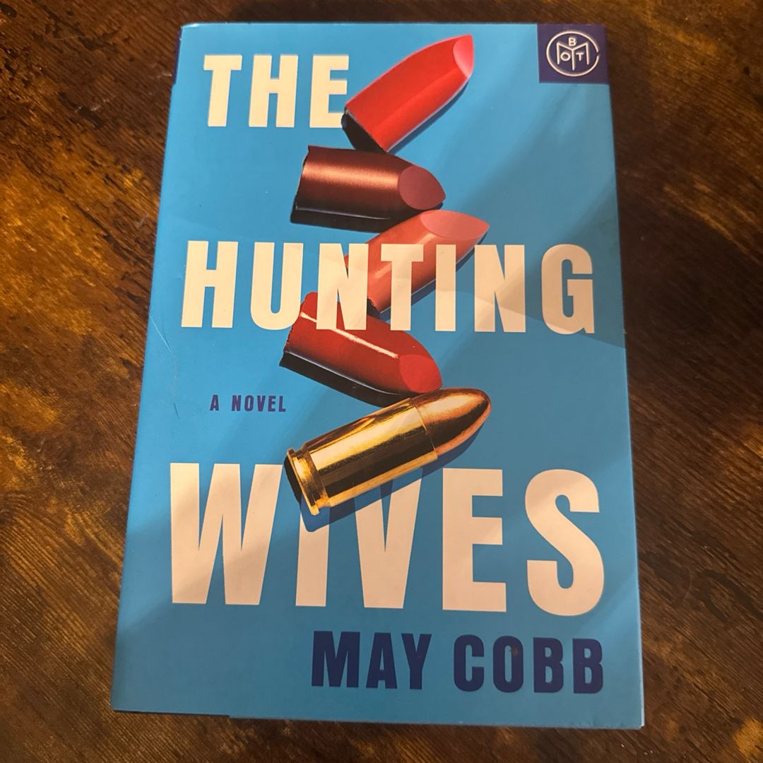 The Hunting Wives
