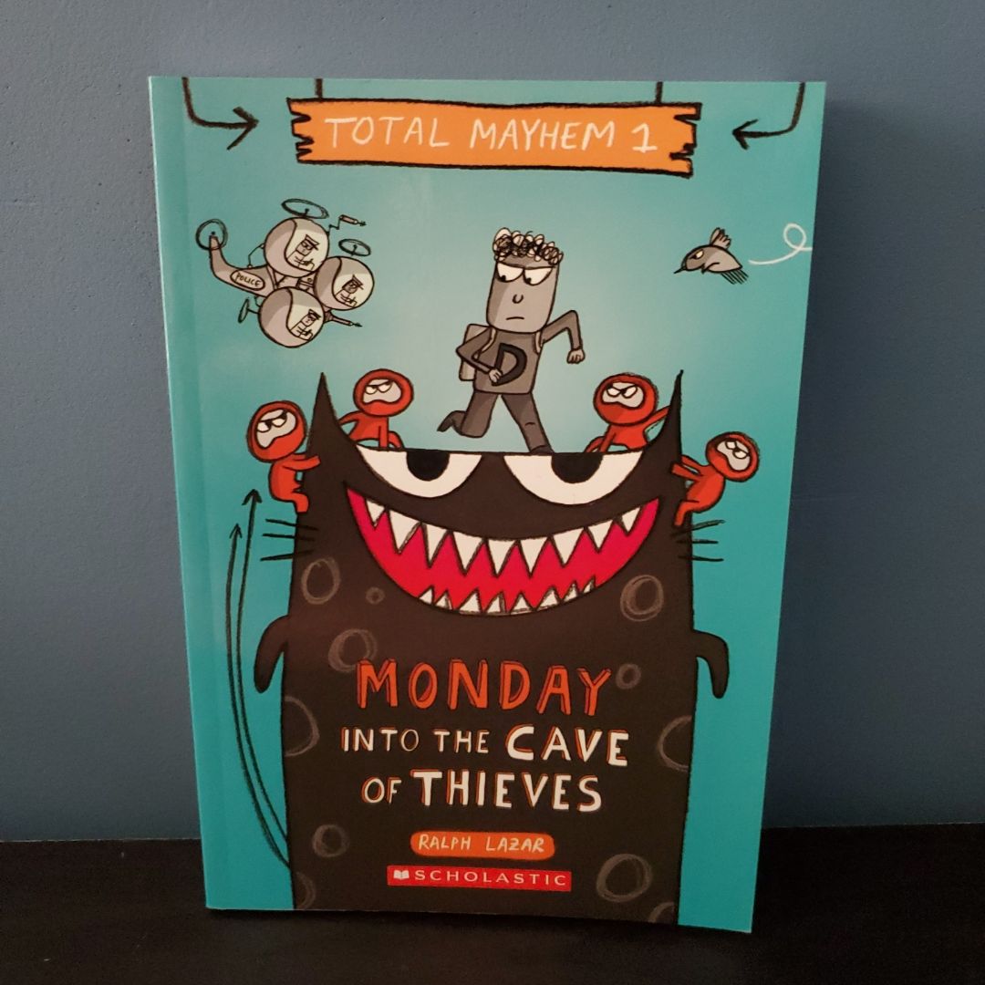 Monday - into the Cave of Thieves (Total Mayhem #1)