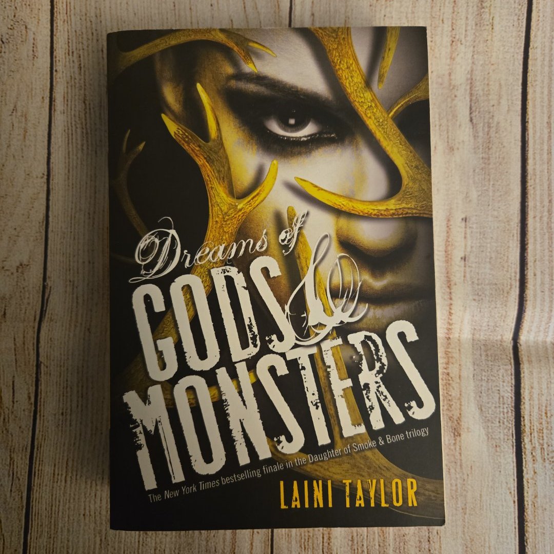Dreams of Gods and Monsters
