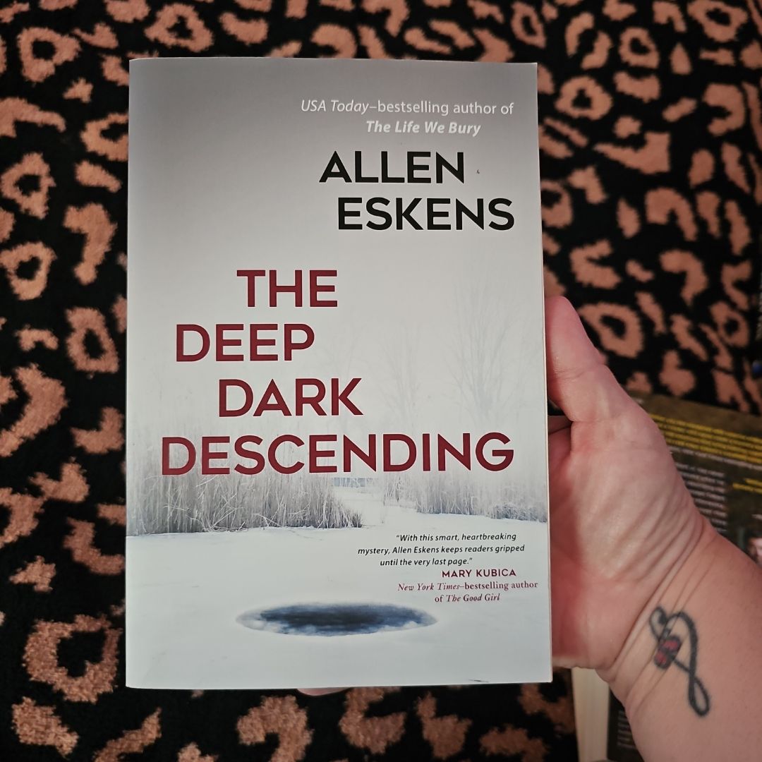The Deep Dark Descending