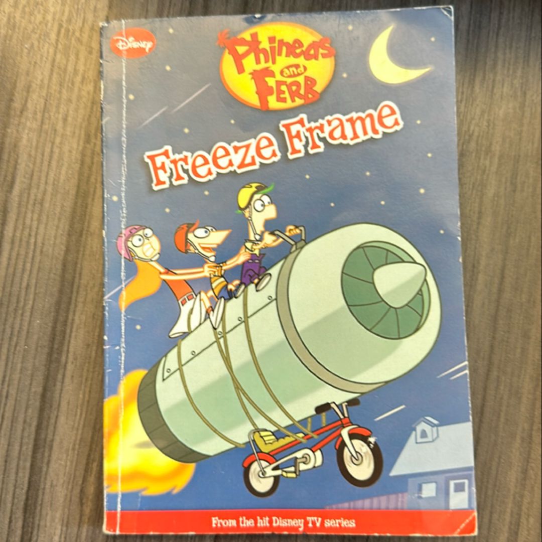 Phineas and Ferb Freeze Frame