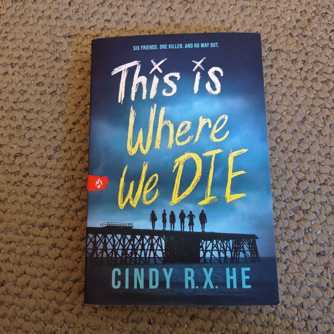 This Is Where We Die
