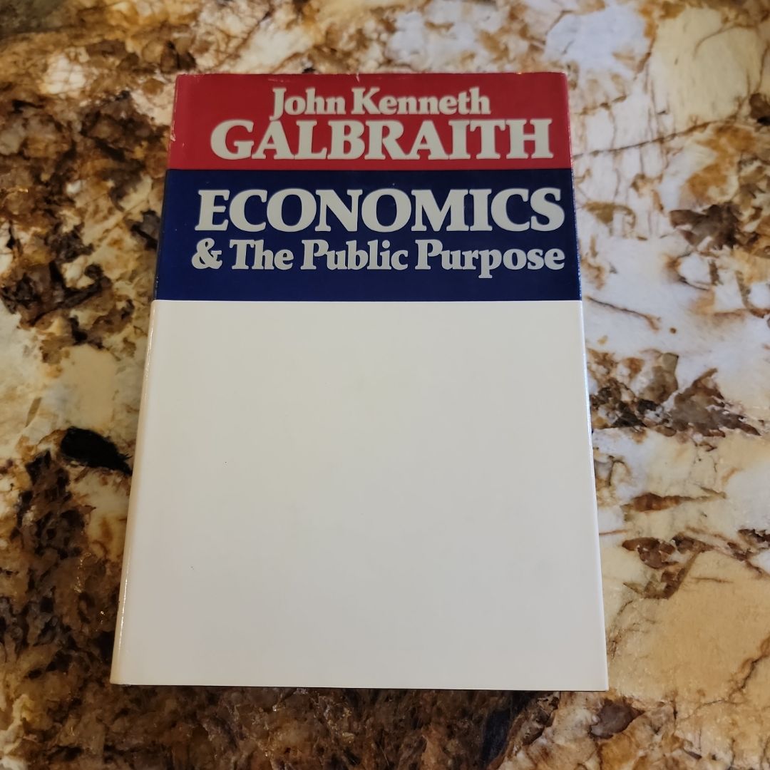 Economics and the Public Purpose
