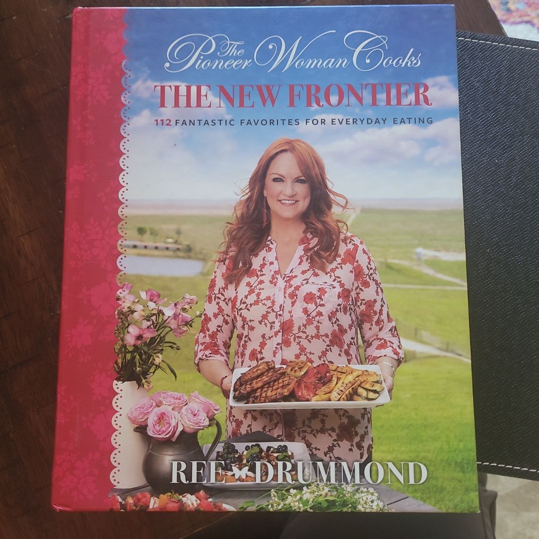 The Pioneer Woman Cooks--The New Frontier