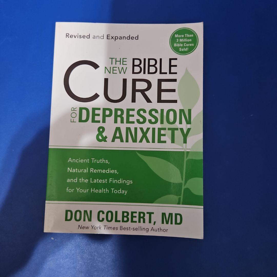 The New Bible Cure for Depression and Anxiety