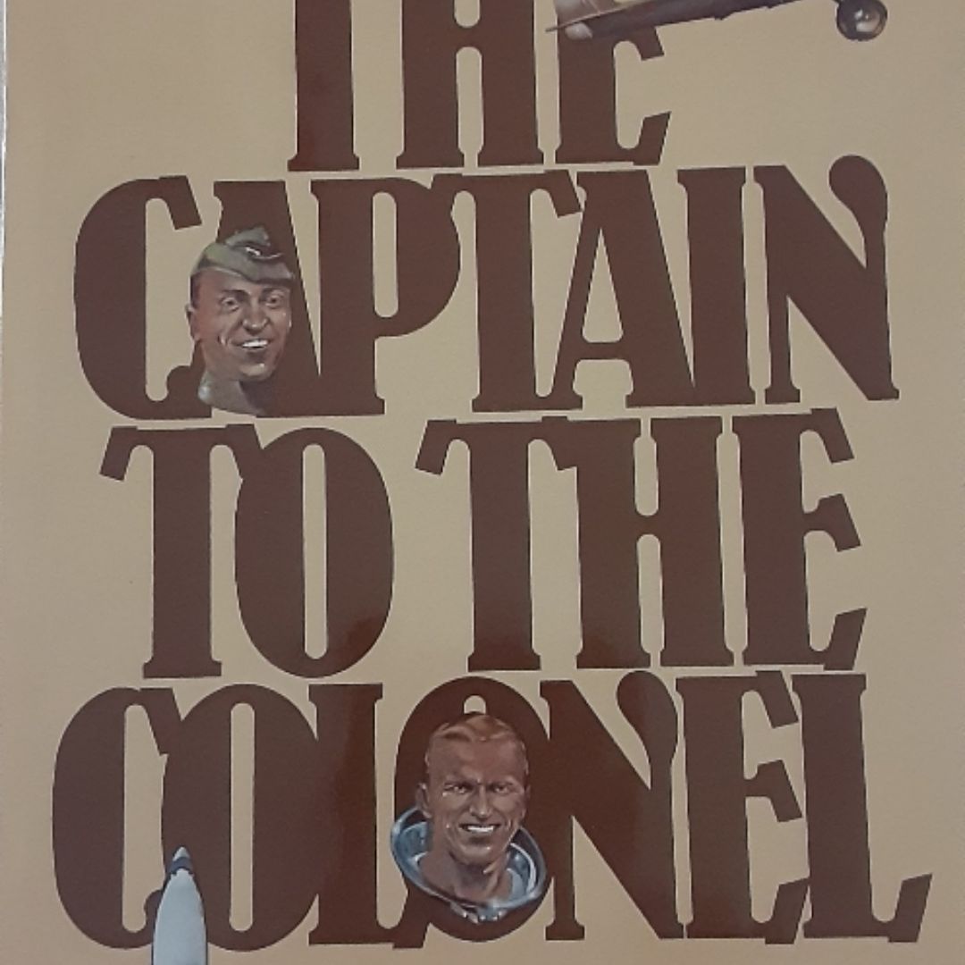 From the Captain to the Colonel
