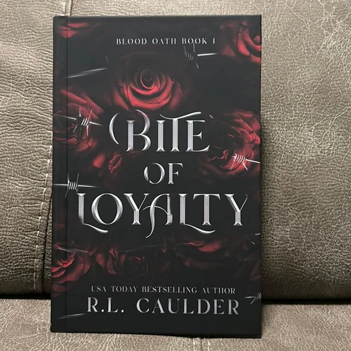 Bite of Loyalty