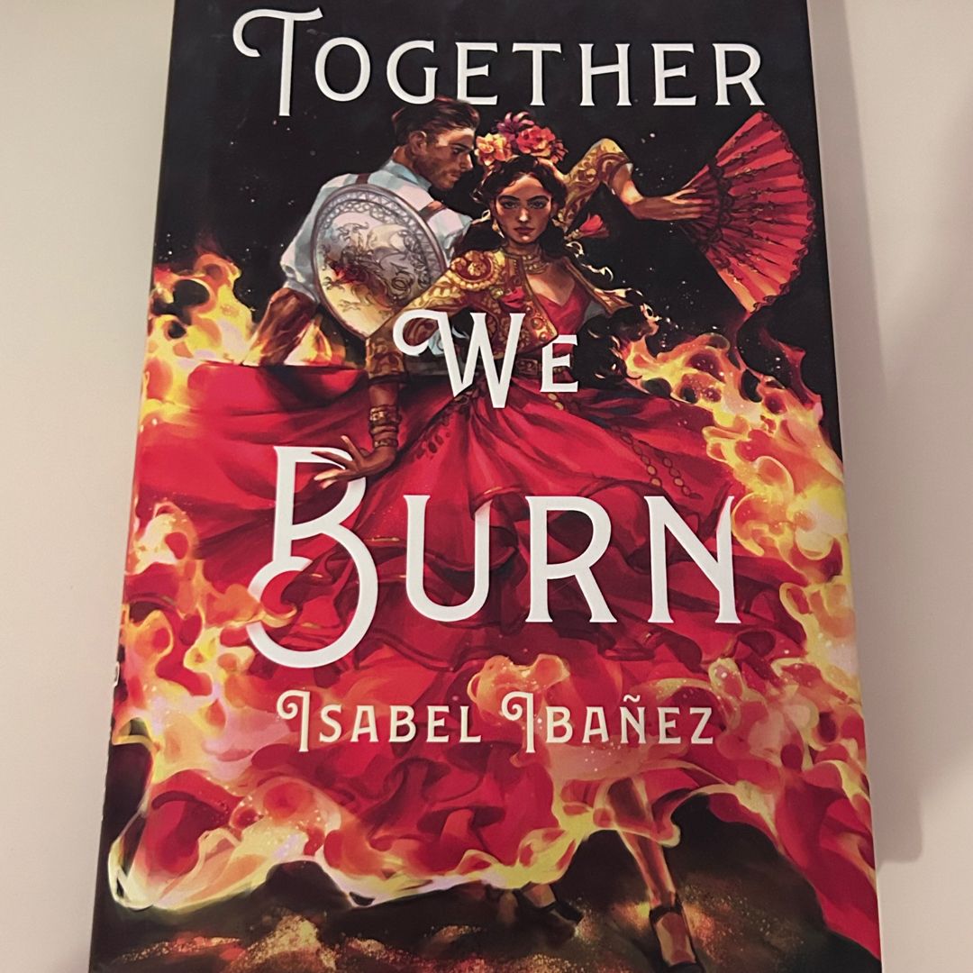 🌟SIGNED🌟 Together We Burn 🌟1stEdition🌟owlcrate