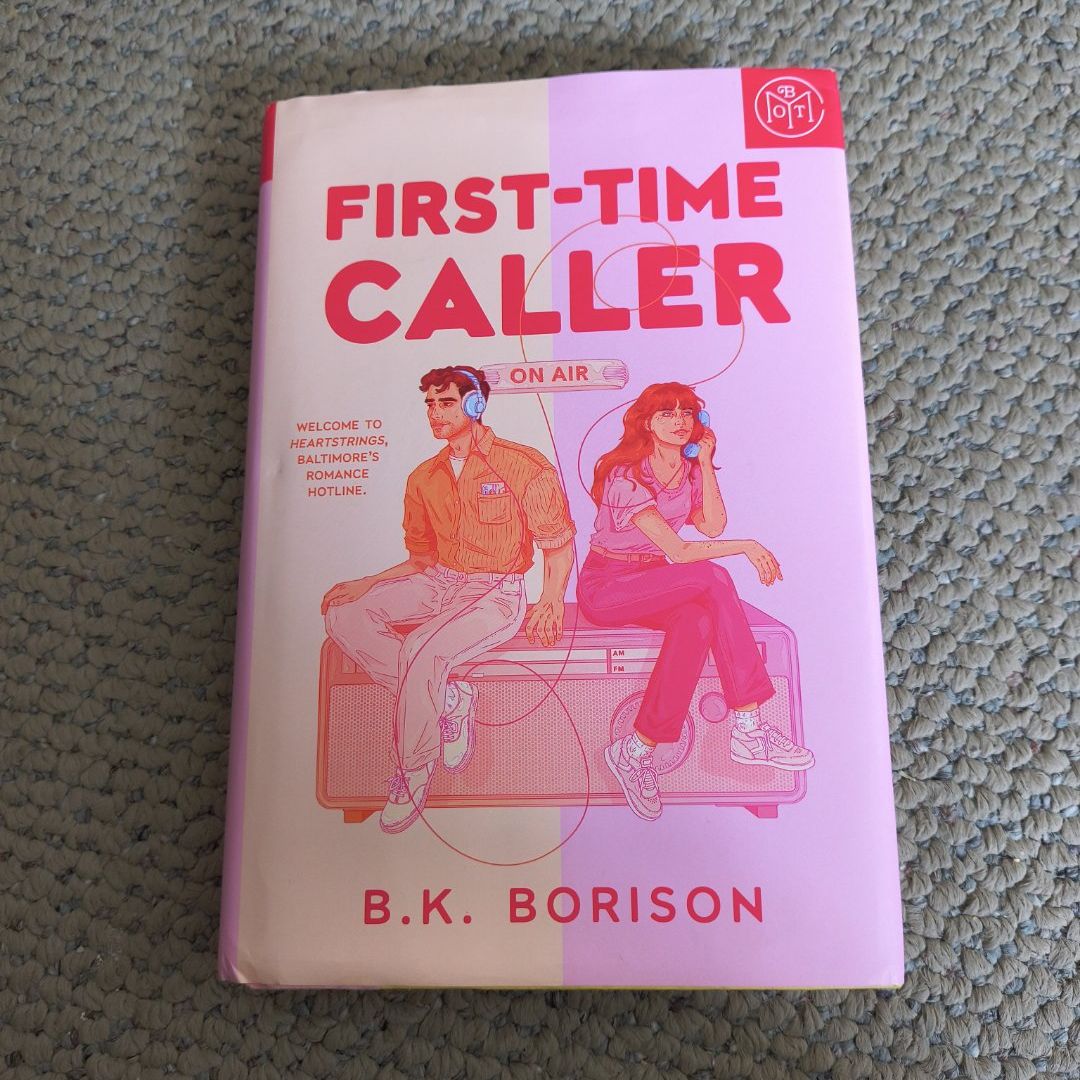 First-Time Caller. BOTM
