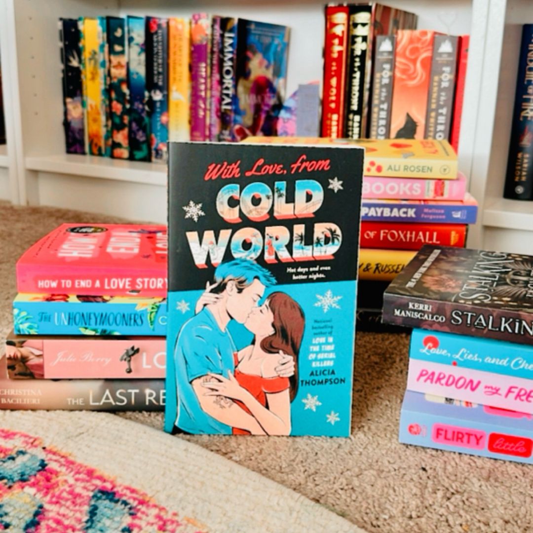 With Love, from Cold World