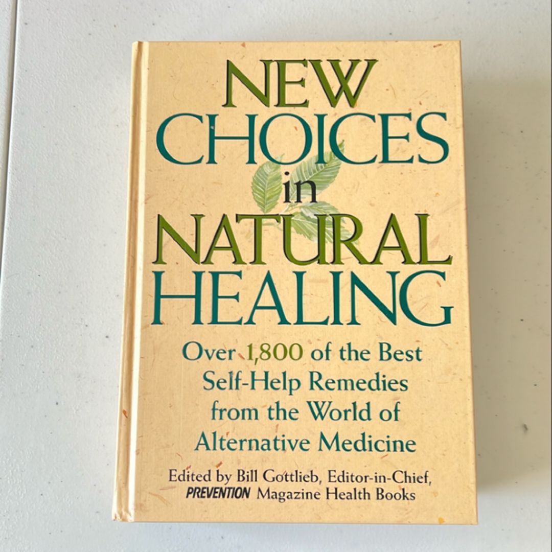 New Choices in Natural Healing