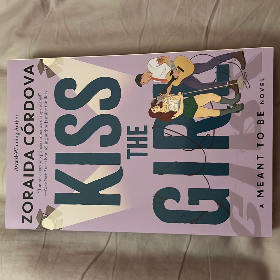 Kiss the Girl (a Meant to Be Novel)