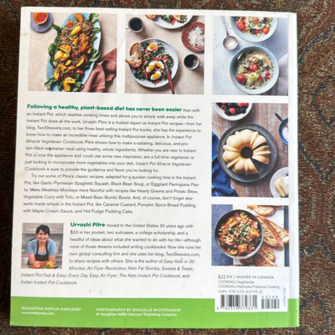Instant Pot Miracle Vegetarian Cookbook