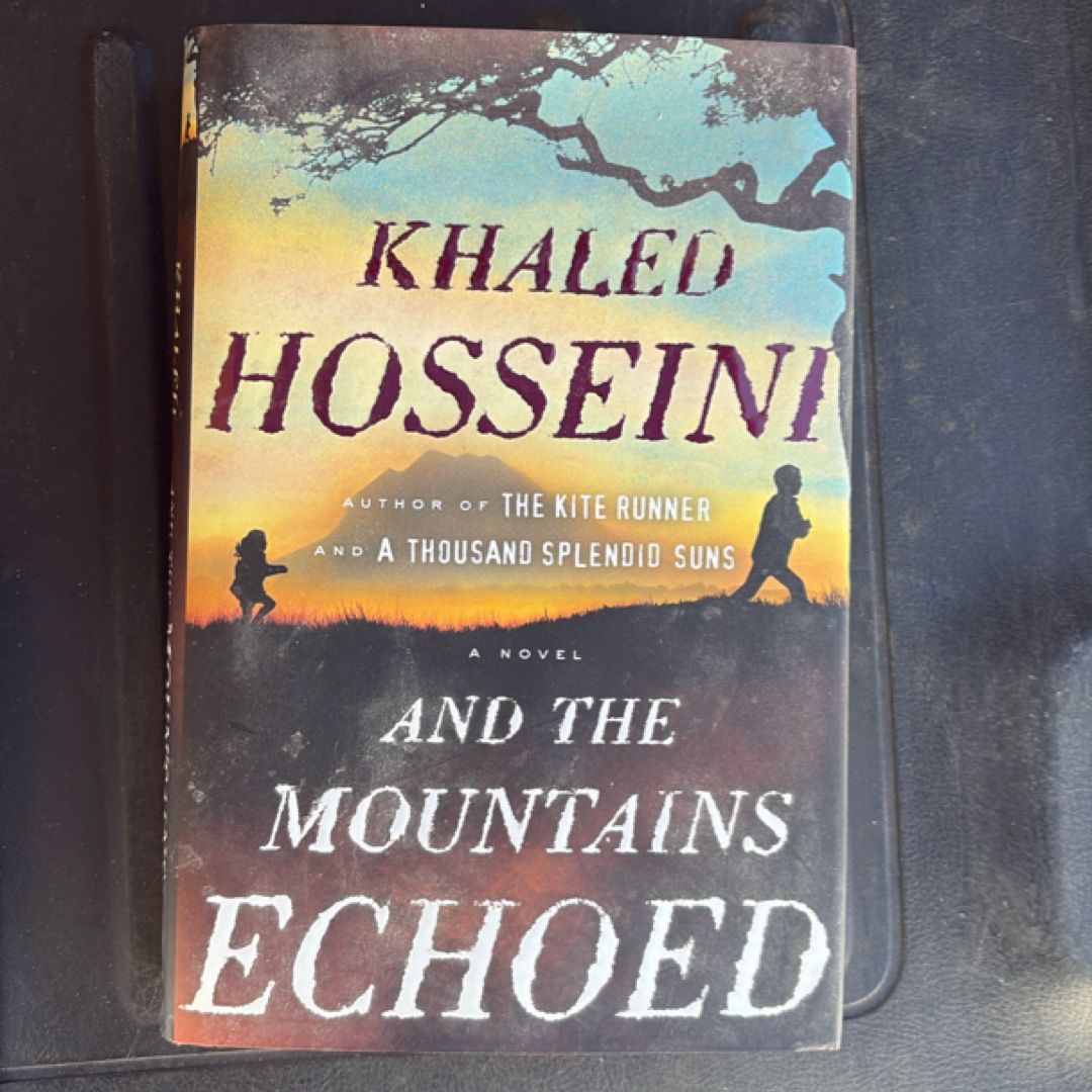 And the Mountains Echoed