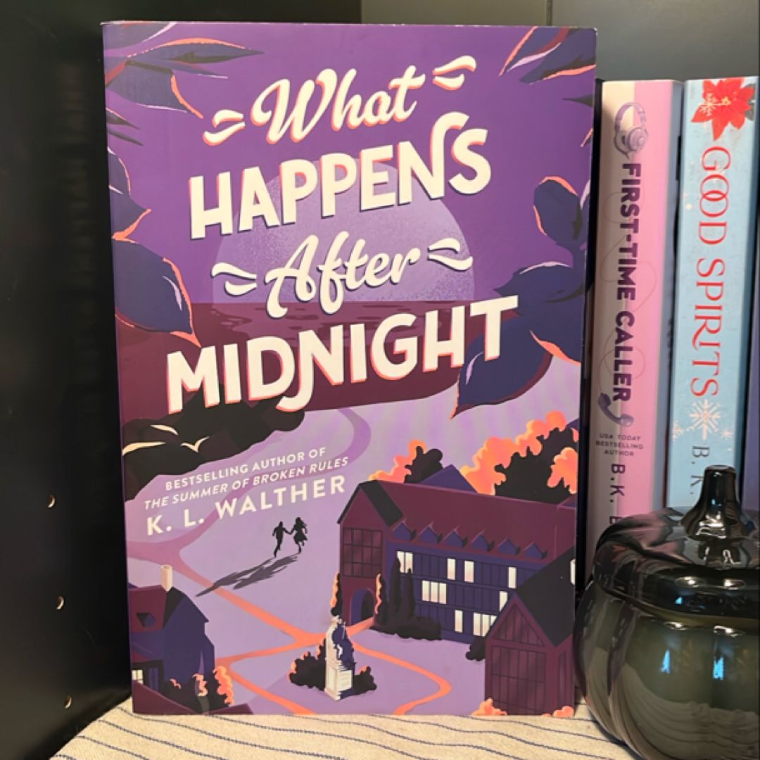 What Happens after Midnight