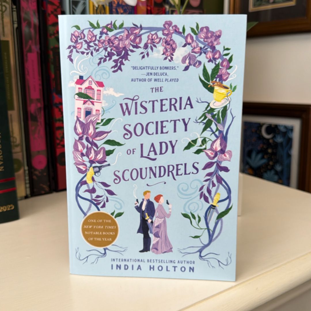 The Wisteria Society of Lady Scoundrels