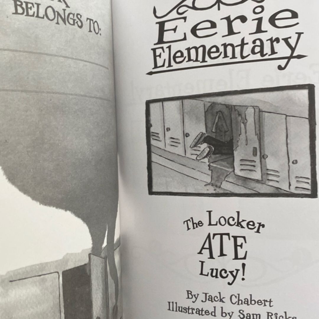 The Locker Ate Lucy! by Jack Chabert