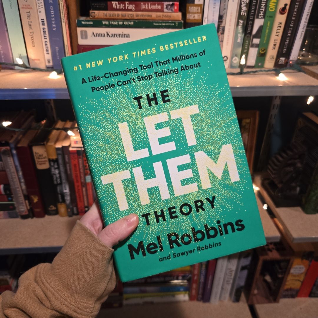 The Let Them Theory