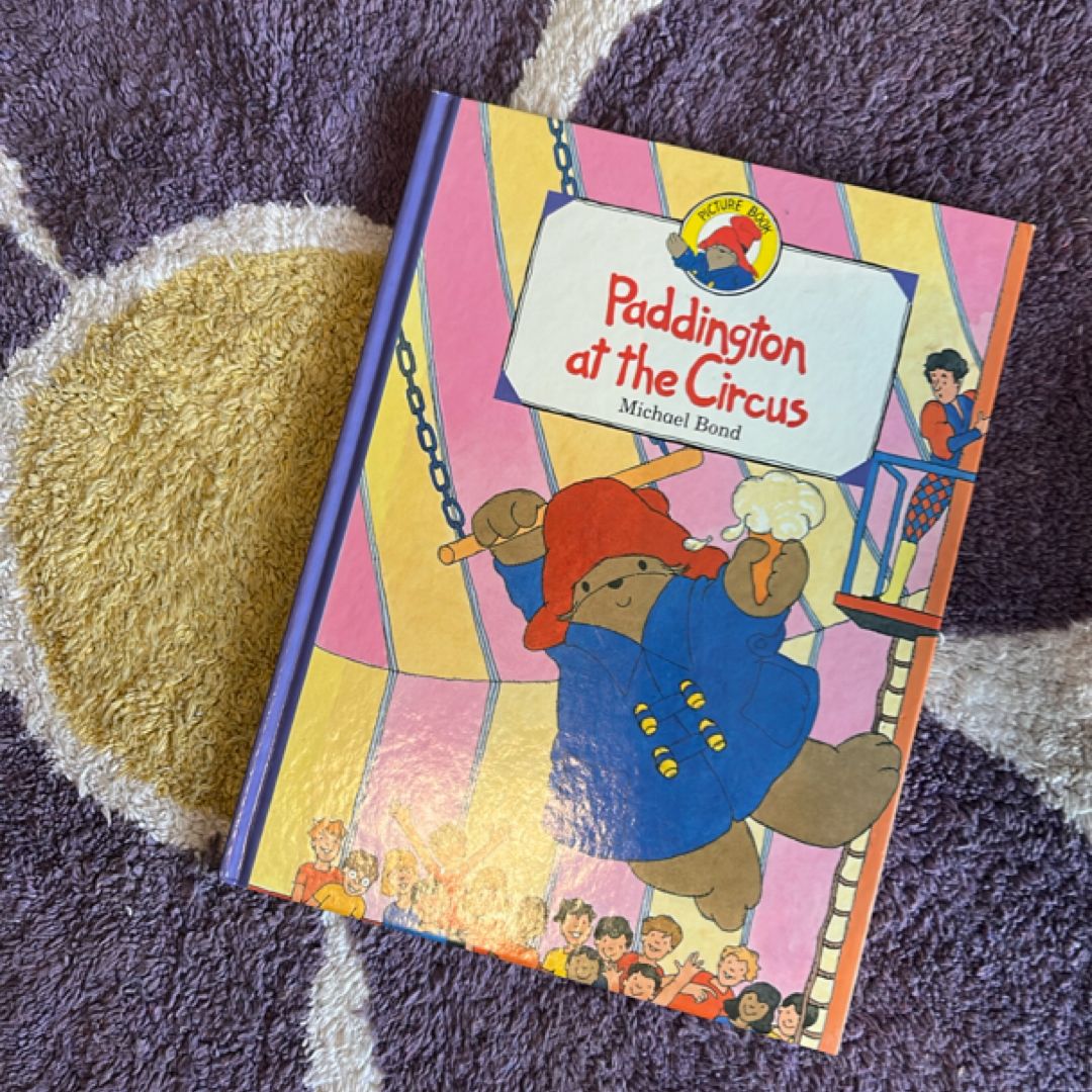 Paddington Bear at the Circus